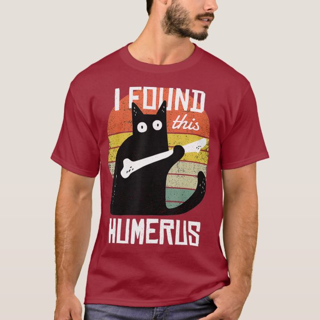Camiseta Encontré Este Gato Humerus Gracioso De Pun. (Anverso)