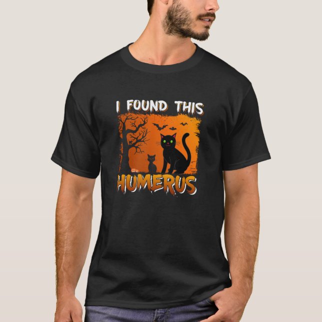 Camiseta Encontré Este Humerus (Anverso)