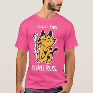 Camiseta Encontré Este Humerus Cat , Cat , Halloween