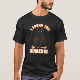 Camiseta Encontré Este Humerus Funny Pun Cat Halloween