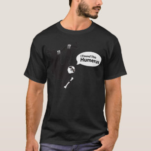 Camiseta Encontré Este Humerus Funny Radiology XRay Tech Sl