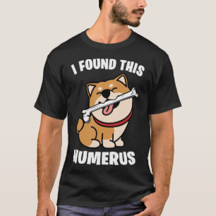 Camiseta Encontré Este Humerus Shiba Inu