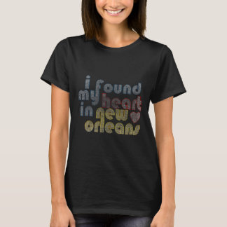Camiseta Encontré mi corazón en Nueva Orleans