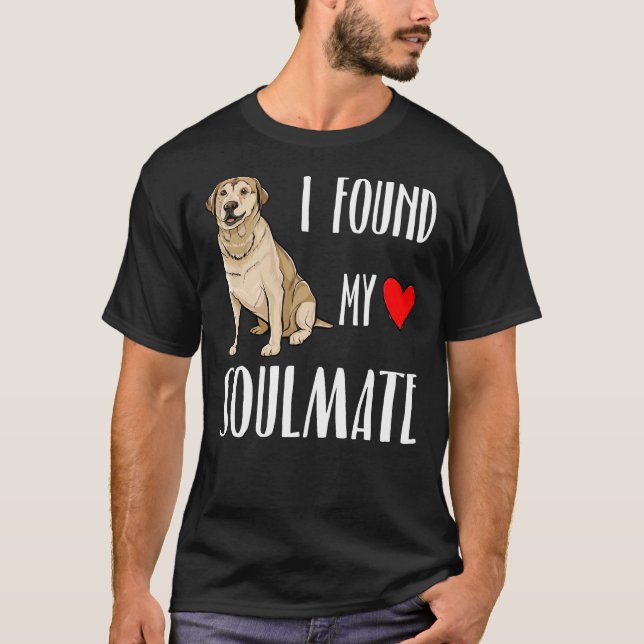 Camiseta Encontré Mi Perro De Labrador De Soulmate Mejor Pa (Anverso)