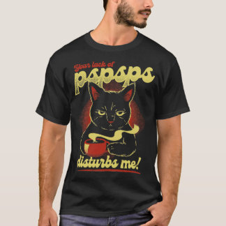 Camiseta Encontré Que La Falta De PSPSPS Perturbaba A Los A