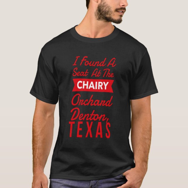 Camiseta Encontró A Orchard Denton Texas Funky Par (Anverso)