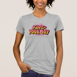 Camiseta Encuentra tu alegría