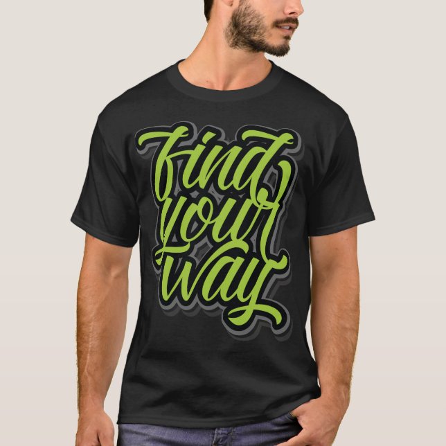 Camiseta Encuentra tu camino (Anverso)