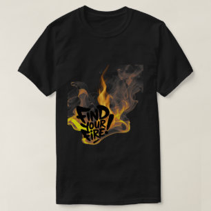 Camiseta Encuentra Tu Fuego