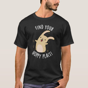 Camiseta Encuentra tu lugar de adormidera Divertido Conejo 