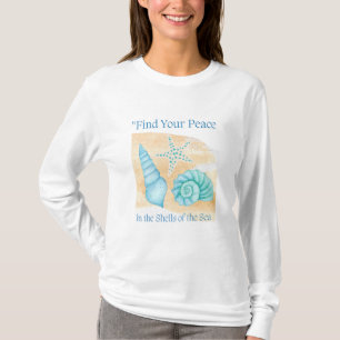 Camiseta Encuentra tu paz en las conchas del mar.