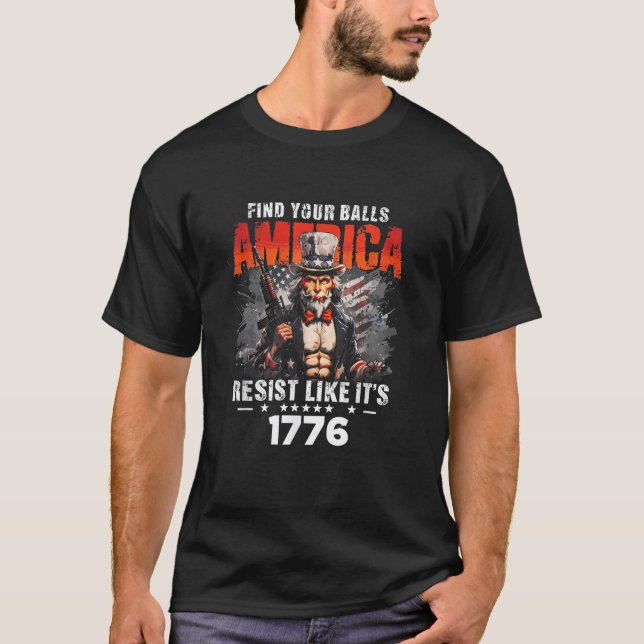 Camiseta Encuentra tus bolas América resiste como si fuera  (Anverso)
