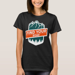 Camiseta Encuentra tus notas gráficas de la carretera para