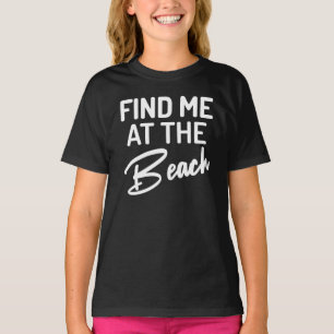 Camiseta Encuéntrame en la playa