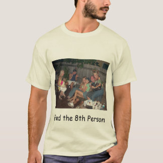 Camiseta Encuentre a la 8va persona