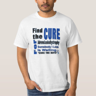 Camiseta Encuentre la curación para Adrenoleukodystrophy