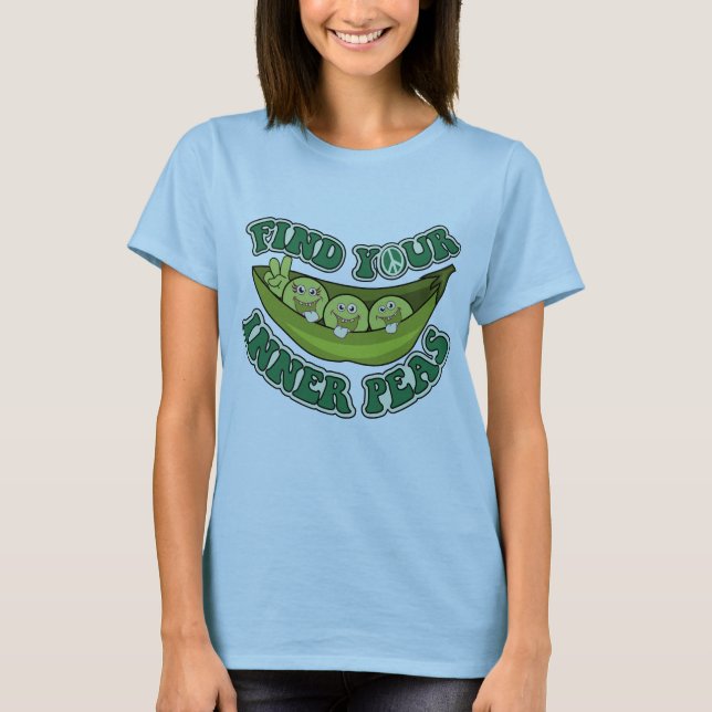 Camiseta Encuentre sus guisantes internos, encuentre su paz (Anverso)