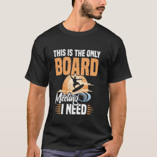 Camiseta Encuentro De La Junta De Wakeboard Necesito Wakebo