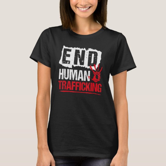 Camiseta End Human Trafficking  Human Rights (Anverso)