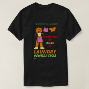 Camiseta "END RACISM"