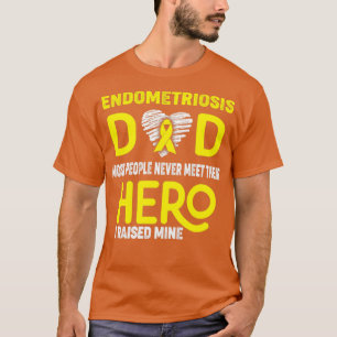 Camiseta Endometriosis Papá La Mayoría De Las Personas Nunc