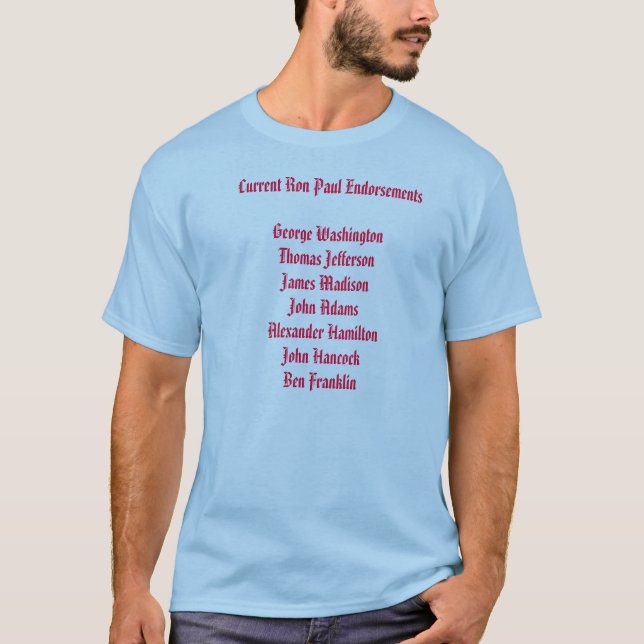 Camiseta Endosos actuales de Ron Paul (Anverso)