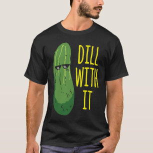 Camiseta Eneldo con él pepino para encurtir 1