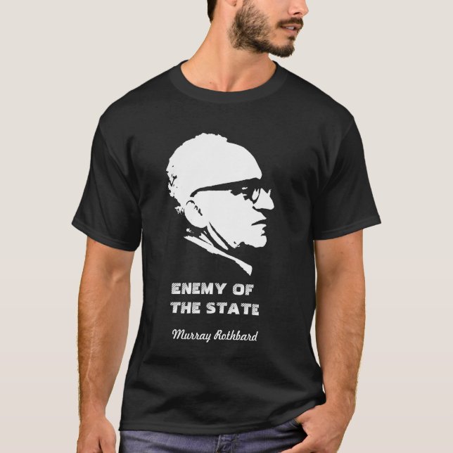 Camiseta Enemigo de Murray Rothbard de la anarquía del (Anverso)