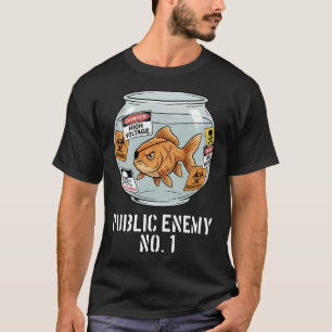 Camiseta Enemigo Público Número 1 Dibujo Animado Pez Dorado