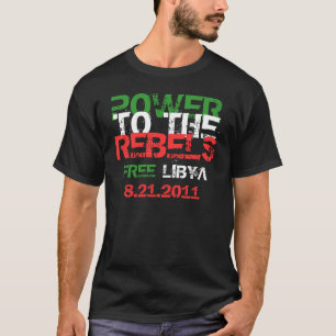 CAMISETA ENERGÍA A LOS REBELDES LIBRE LIBIA 8.21.2011