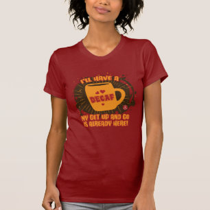 Camiseta Energía descafeinada