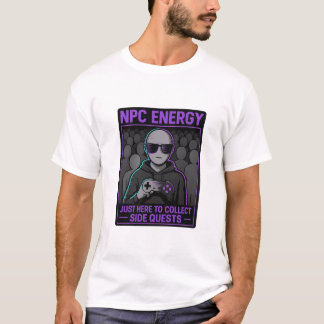 Camiseta Energía NPC - Acá para recoger las peticiones late