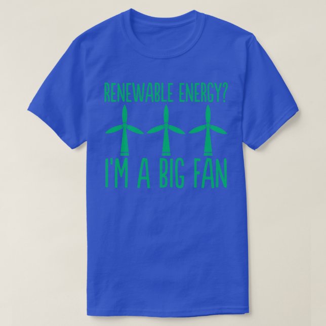 Camiseta Energía renovable Ix27m A Gran Ventilador 11 (Diseño del anverso)