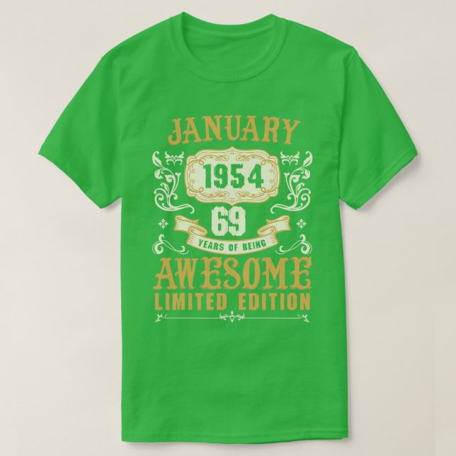 Camiseta Enero De 1954 69 Años De Ser Maravilloso Edi Limit (Diseño del anverso)