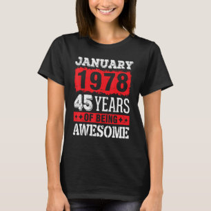 Camiseta Enero De 1978 Feliz Cumpleaños Para Mí 45 Años De