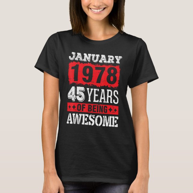 Camiseta Enero De 1978 Feliz Cumpleaños Para Mí 45 Años De  (Anverso)