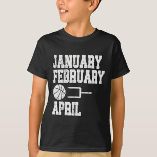 Camiseta Enero de febrero Bysketbyll April - Fun Bysketbyll