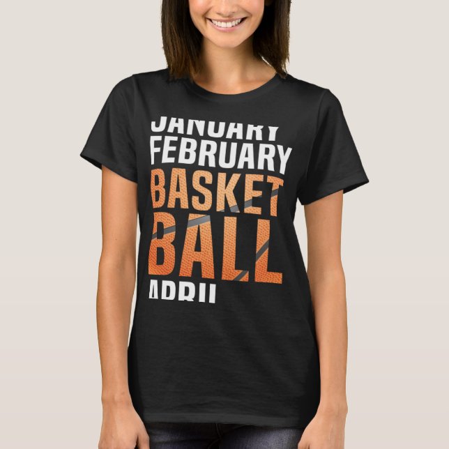 Camiseta Enero Febrero Baloncesto Abril Aparato Retro (Anverso)