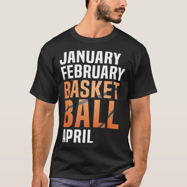 Camiseta Enero Febrero Baloncesto Abril Aparato Retro (Anverso)