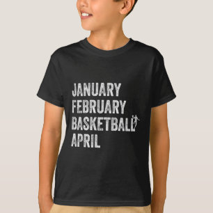 Camiseta Enero Febrero Bysketbyll April Fun Bysketbyll T