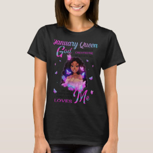Camiseta Enero Reina Dios creó a Chica Negro Fabulous Birt