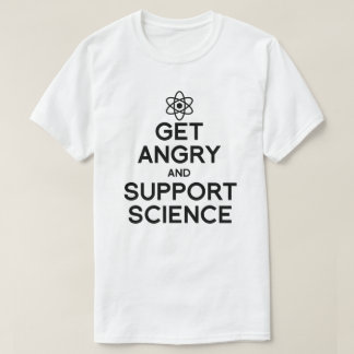 Camiseta Enfadarse y apoyar a la ciencia