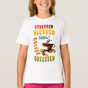 Camiseta Enfatizado Bendito Y Café Obsesionado