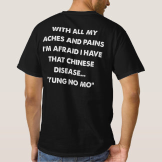 Camiseta Enfermedad China — Sátiras políticas de Yung No Mo
