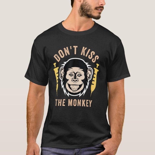 Camiseta Enfermedad de los monos no besa al mono (Anverso)