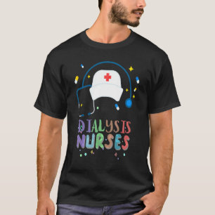 Camiseta Enfermedad de Nefrología Diálisis Enfermería de en