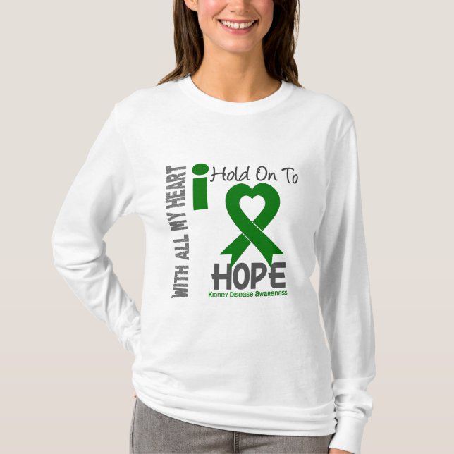 Camiseta Enfermedad de riñón que me aferro para esperar (Anverso)