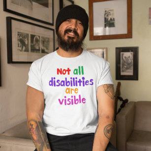 Camiseta Enfermedad invisible no todas las discapacidades s