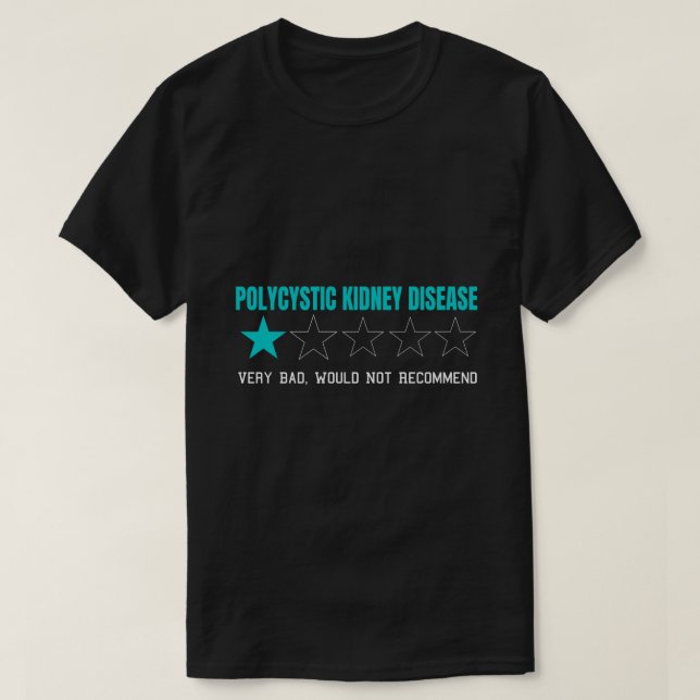 Camiseta Enfermedad renal poliquística muy mala (Diseño del anverso)