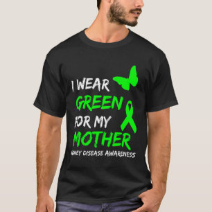 Camiseta Enfermedad Renal Que Uso Verde Para Mi Cinta Madre